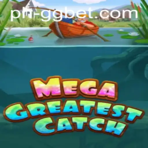 MegaGreatestCatch: An In-depth Look at the Game and GGBET