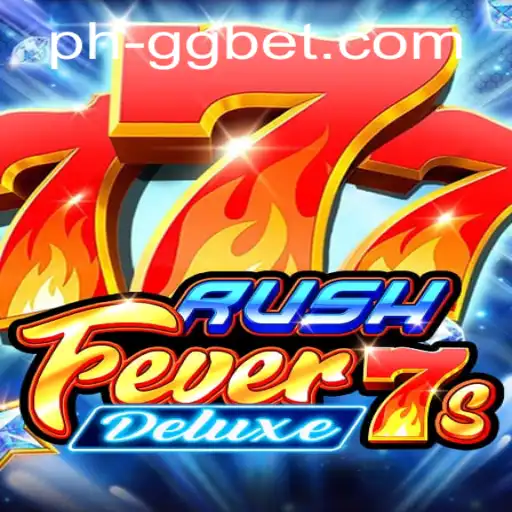 Discover the Thrills of RushFever7sDeluxe at GGBET