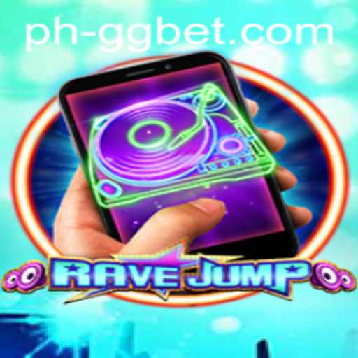 Unveiling RaveJumpmobile: The Exciting World of GGBET Gaming